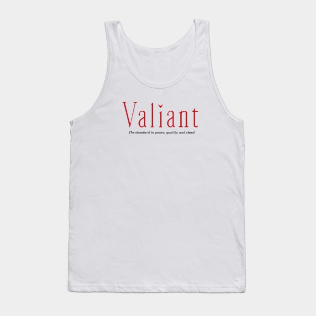 Valiant Text Shirt - Light Tank Top by jepegdesign